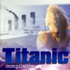 Titanic Compilation