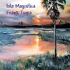 Isla Magnifica album lyrics, reviews, download