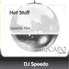 Hot Stuff (feat. DJ Miko) [Speedo Mix] song lyrics