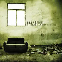 NeverChanger - EP by A Shoreline Dream & Ulrich Schnauss album reviews, ratings, credits