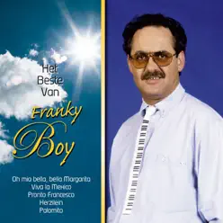 Het Beste Van Franky Boy - Franky Boy