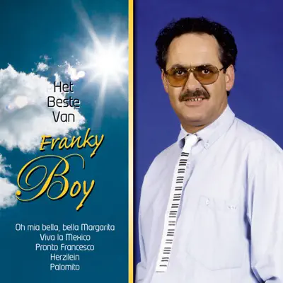 Het Beste Van Franky Boy - Franky Boy Het Beste Van Franky Boy - Franky Boy