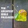 Ten Greatest Bible Passages