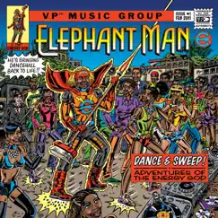 Dance & Sweep! - Adventures of the Energy God by Elephant Man album reviews, ratings, credits