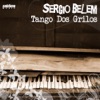 Tango Dos Grilos - Single