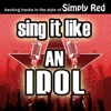 Sing It Like an Idol: Simply Red (Karaoke Version)