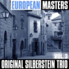 European Masters, Vol. 3: Original Silberstern Trio