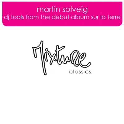 DJ Tools - Martin Solveig