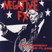 Negative FX - Feel Like a Man