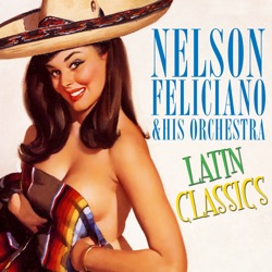 Nelson Feliciano & His Orchestra - La Cinta Verde