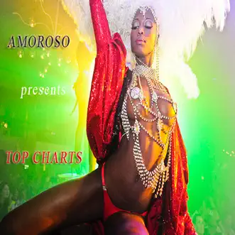 Amoroso Presents Top Charts by Amoroso album reviews, ratings, credits