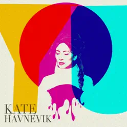 You (Bonus Track Version) - Kate Havnevik