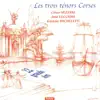 Stream & download Les trois ténors corses : 22 grands airs