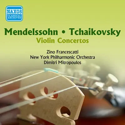 Mendelssohn - Tchaikovsky: Violin Concertos (Francescatti) (1955) - New York Philharmonic