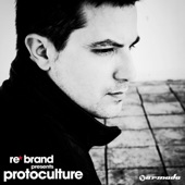 Re*Brand Presents Protoculture: the Story so Far artwork
