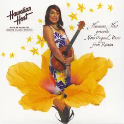 Hawaiian Host Presents New Orignal Music From Raiatea - Single by Raiatea Helm album reviews, ratings, credits