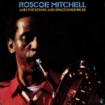 Roscoe Mitchell - Words
