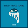 Shed Those Tears - Single