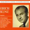 Dokumente Einer Sängerkarriere - Erich Kunz album lyrics, reviews, download