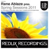 Rene Ablaze pres. Spring Sessions 2011 - EP