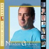 Mladen Grdovic - Zaljubljen San U Te