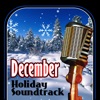 December Holiday Soundtrack