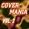 Cover Mania - Vol. 2