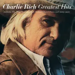 Charlie Rich: Greatest Hits - Charlie Rich