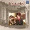 Stream & download Felix Hell Plays the Rieger-Kloss Organ