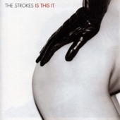 The Strokes - Is This It?