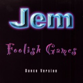 Jem - Foolish Games