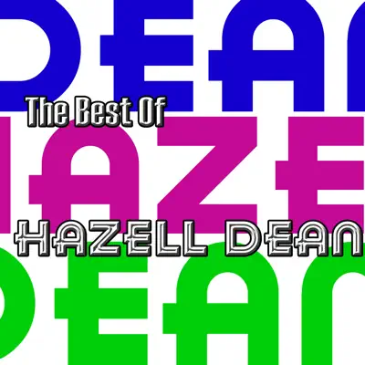The Best Of - Hazell Dean The Best Of - Hazell Dean