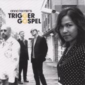 Anna Fermin's Trigger Gospel - She