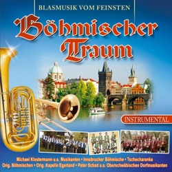Gasterländer Blasmusikanten - Böhmischer Traum
