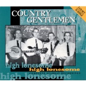 Country Gentlemen - Hey, Little Girl