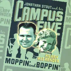 Moppin' and Boppin' by Jonathan Stout and his Campus Five & Hilary Alexander album reviews, ratings, credits