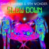 Slow Down - single