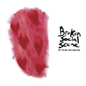 Broken Social Scene - Major Label Debut (Fast)