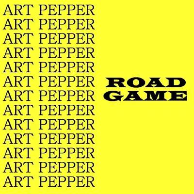 Road Game - Art Pepper