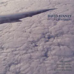 Out of Airplanes by David Binney album reviews, ratings, credits