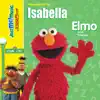 Elmo Sings for Isabella album lyrics, reviews, download
