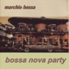 Marchio Bossa - Se Ritornero´