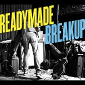 Readymade Breakup - Unzip My Face
