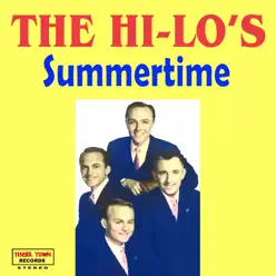 The Hi-Lo's "Summertime" - The Hi-Lo's