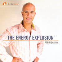 Robin Sharma - The Energy Explosion artwork