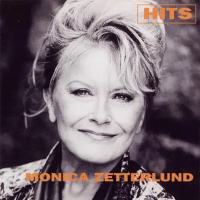 Monica Zetterlund: Hits - Monica Zetterlund