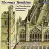 Stream & download Tomkins: The Third Service - Anthems and Voluntaries