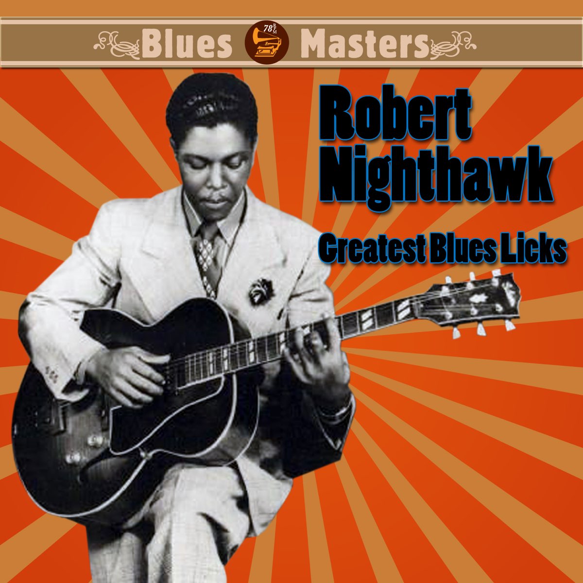 Greatest Blues Licks de Robert Nighthawk en Apple Music