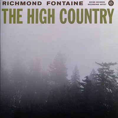 The High Country - Richmond Fontaine
