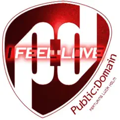 I Feel Love - EP by Public Domain featuring Lucia Holm album reviews, ratings, credits